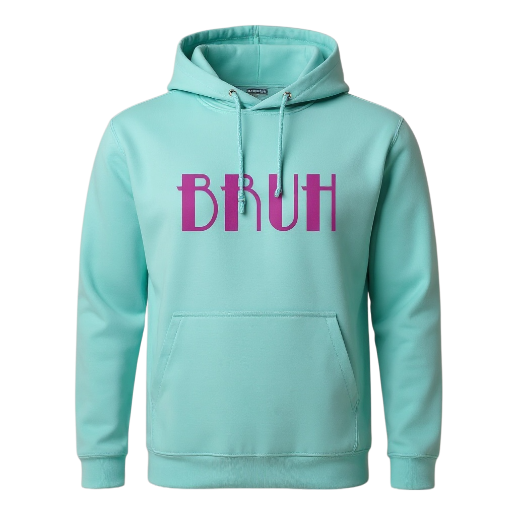 Bruh - Hoodie