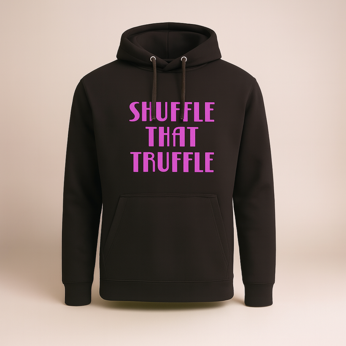 Shuffle That Truffle - Hoodie