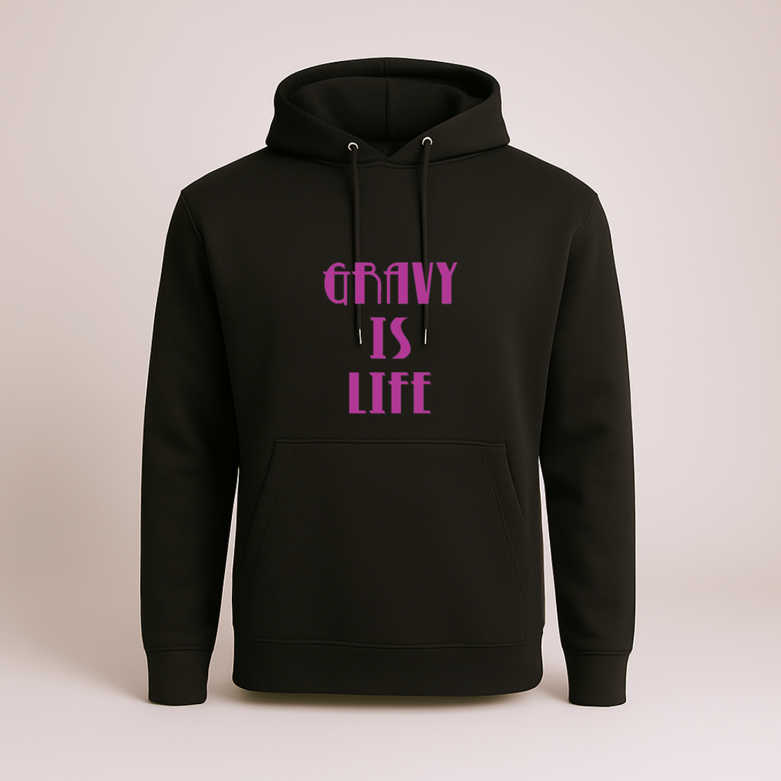 Gravy Is Life - Hoodie