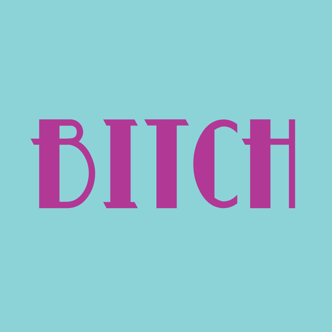 Bitch - Hoodie