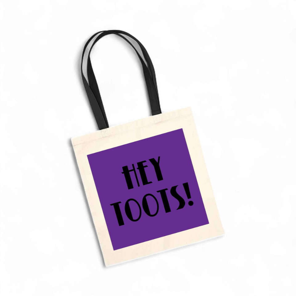 Hey Toots - Tote Bag
