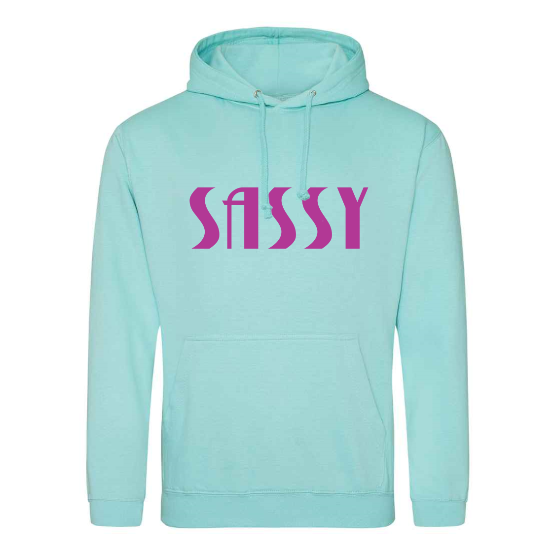 Sassy - Hoodie