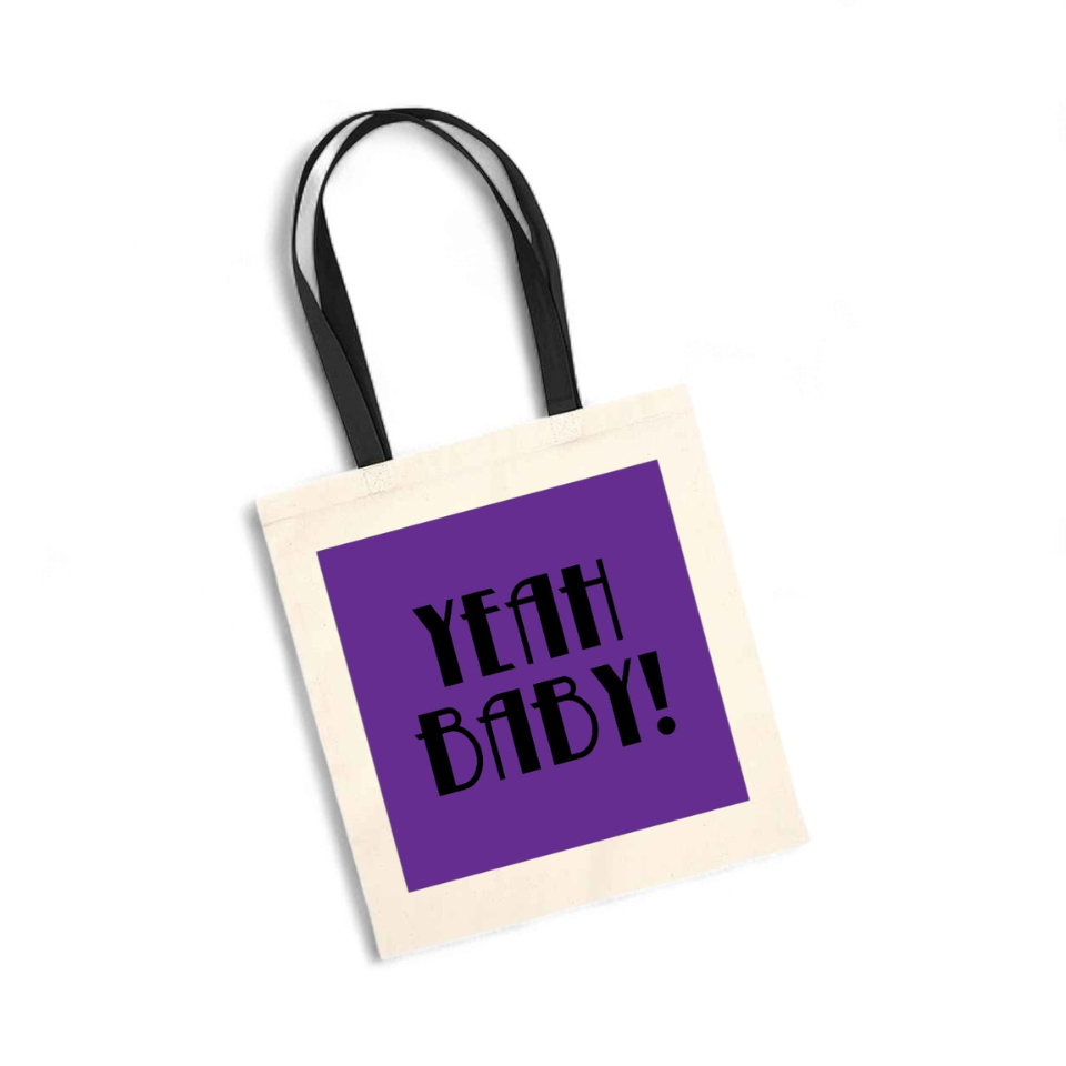 Yeah Baby - Tote Bag