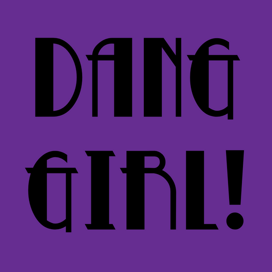 Dang Girl - Tote Bag