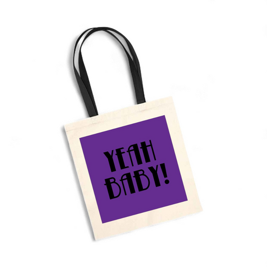 Yeah Baby - Tote Bag